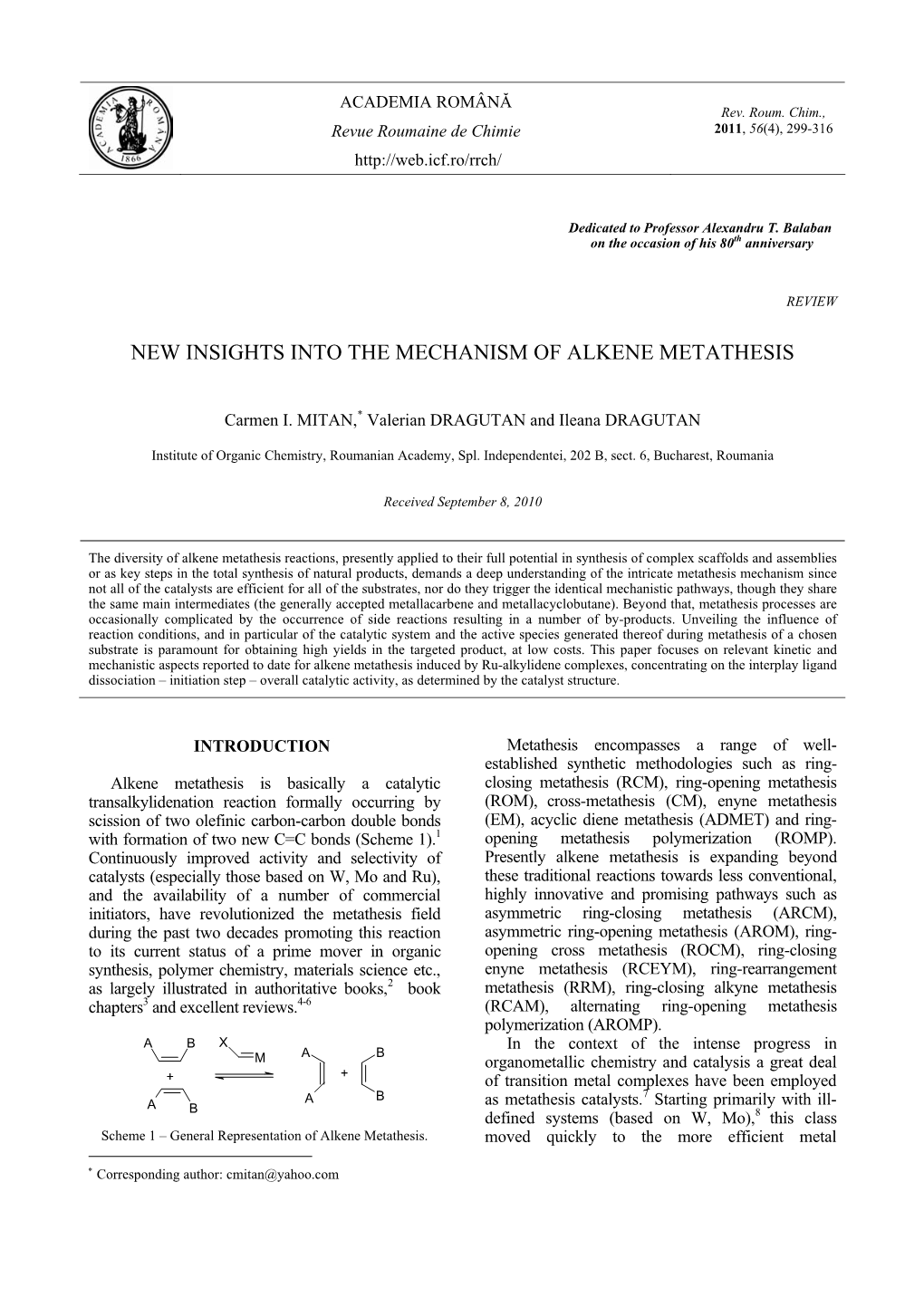 New Insights Into the Mechanism of Alkene Metathesis