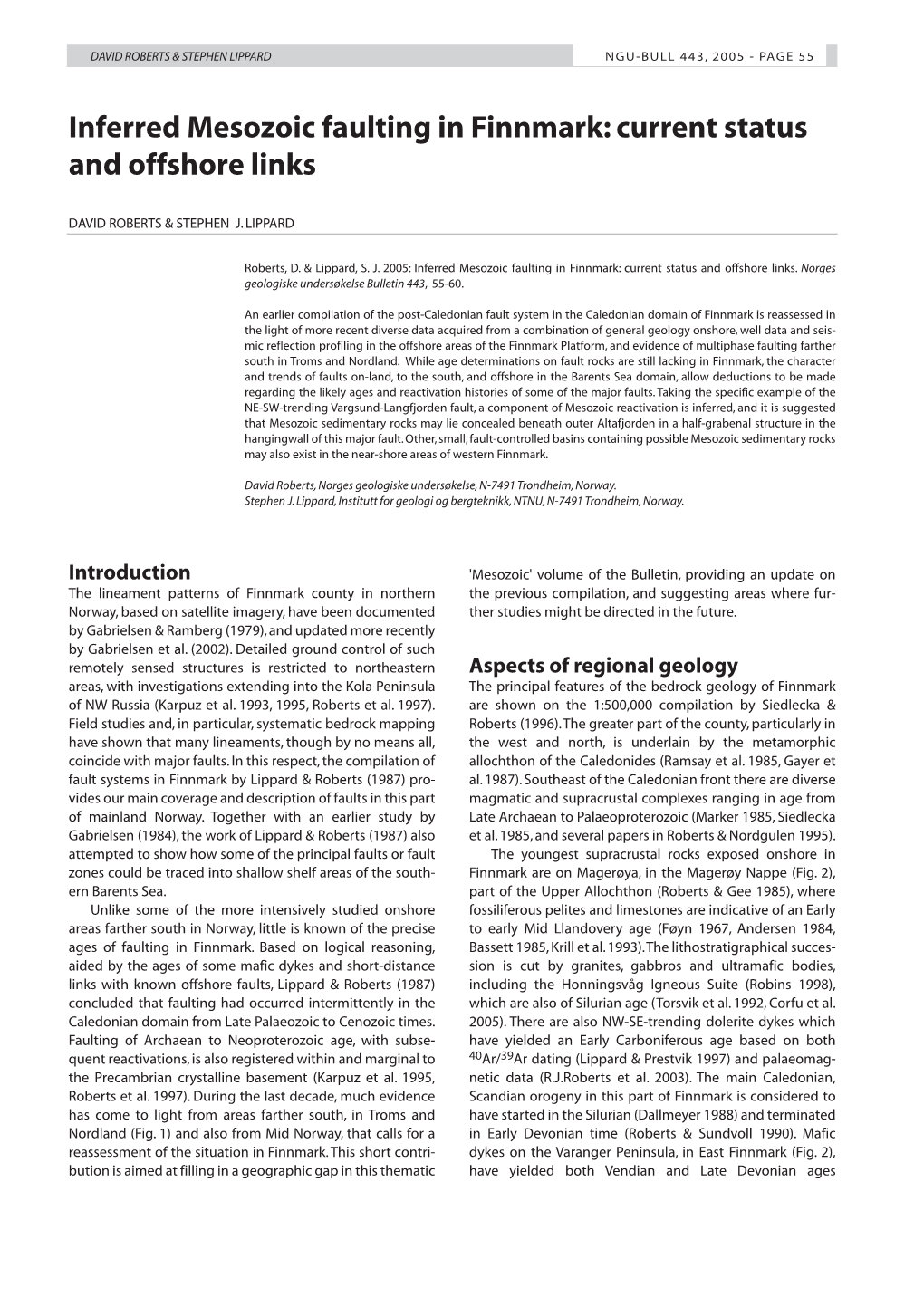 Inferred Mesozoic Faulting in Finnmark: Current Status and Offshore Links