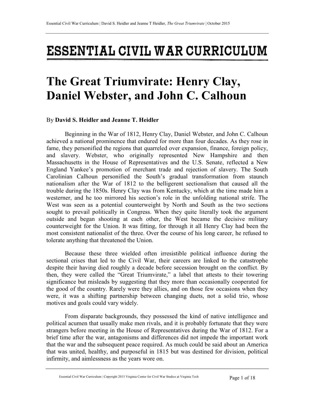 The Great Triumvirate: Henry Clay, Daniel Webster, and John C. Calhoun