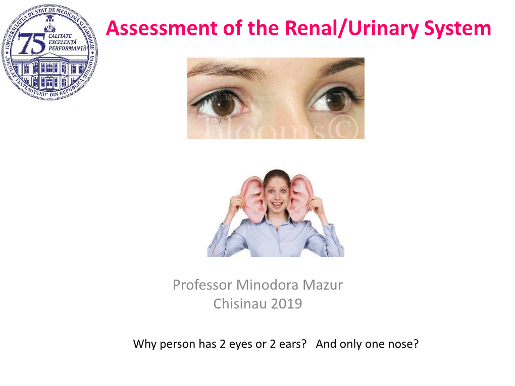 Assessment of the Renal/Urinary System