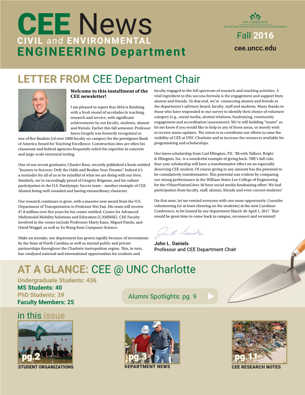 CEE Newsletter! Vital Ingredient to This Success Formula Is the Engagement and Support from Alumni and Friends