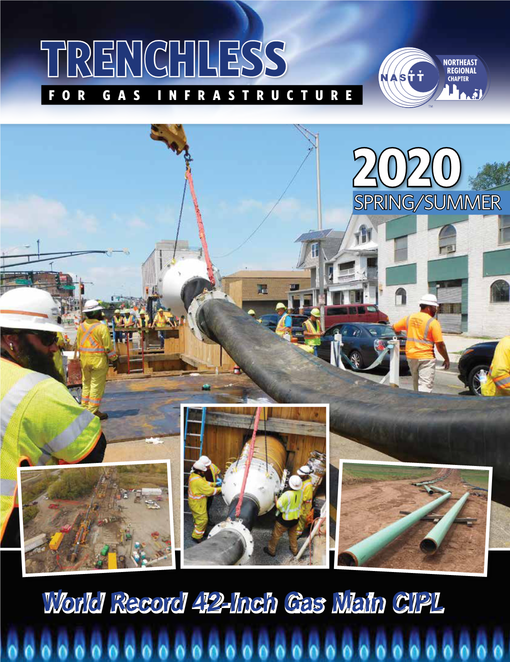 Trenchless for Gas Infrastructure 2020 Spring/Summer