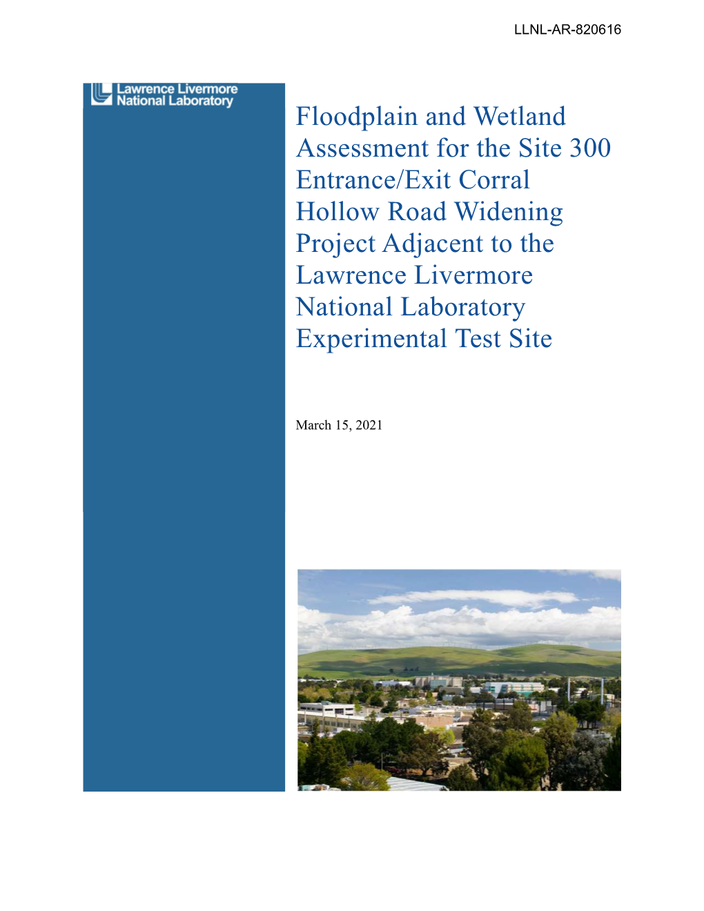 Floodplain and Wetland Assessment for the Site 300 Entrance/Exit Corral Hollow Road Widening Project