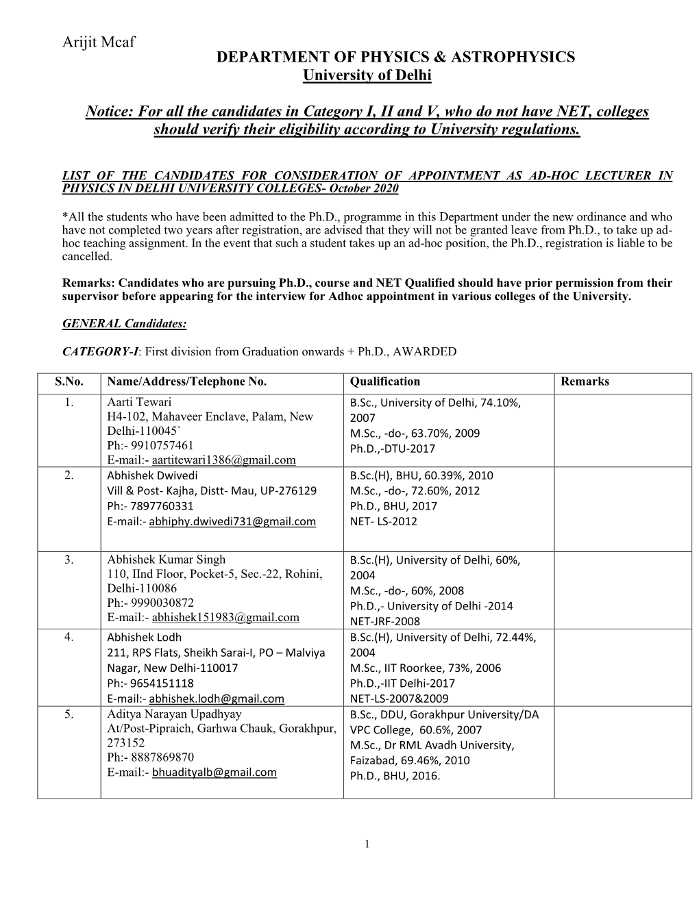 Arijit Mcaf DEPARTMENT of PHYSICS & ASTROPHYSICS