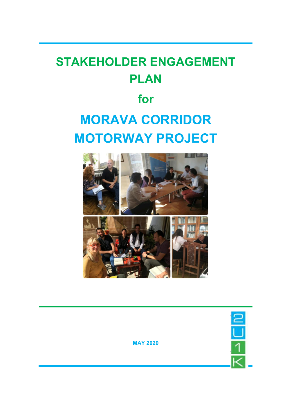 Morava Corridor Motorway Project Stakeholder Engagement Plan