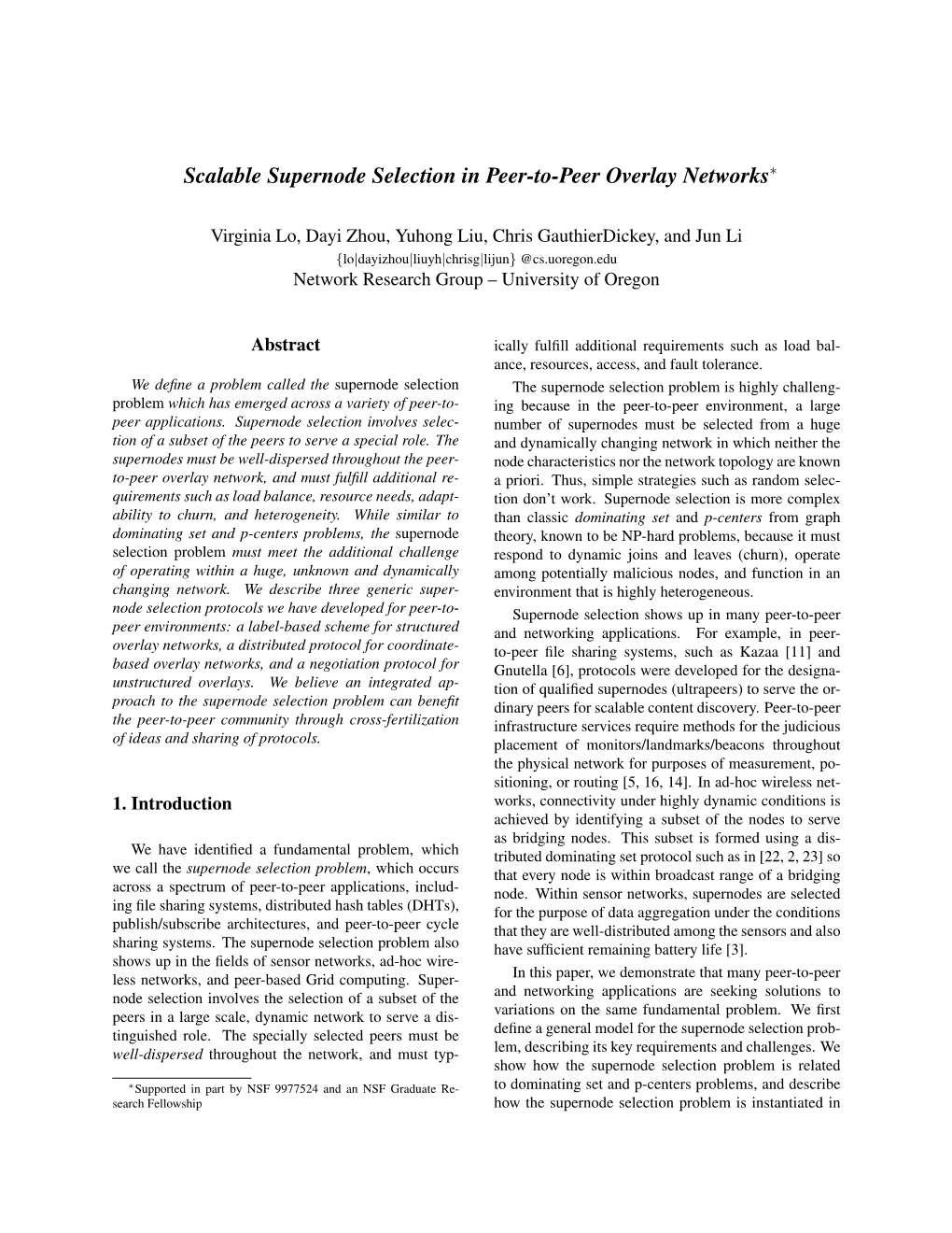 Scalable Supernode Selection in Peer-To-Peer Overlay Networks∗
