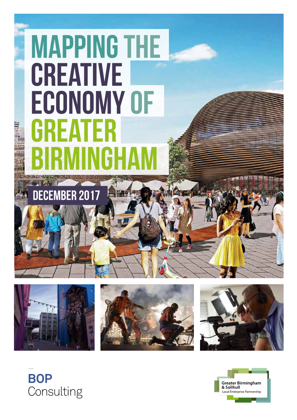 Mappingthe Creative Economyof Greater Birmingham