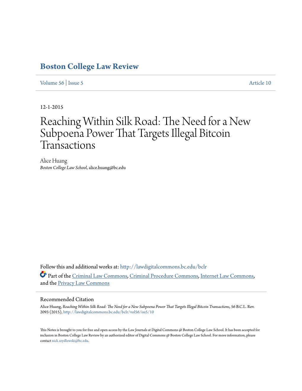 The Need for a New Subpoena Power That Targets Illegal Bitcoin Transactions, 56 B.C.L