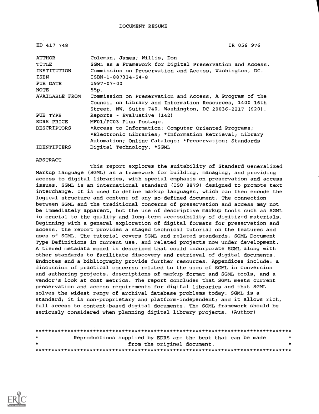 SGML As a Framework for Digital Preservation and Access. INSTITUTION Commission on Preservation and Access, Washington, DC