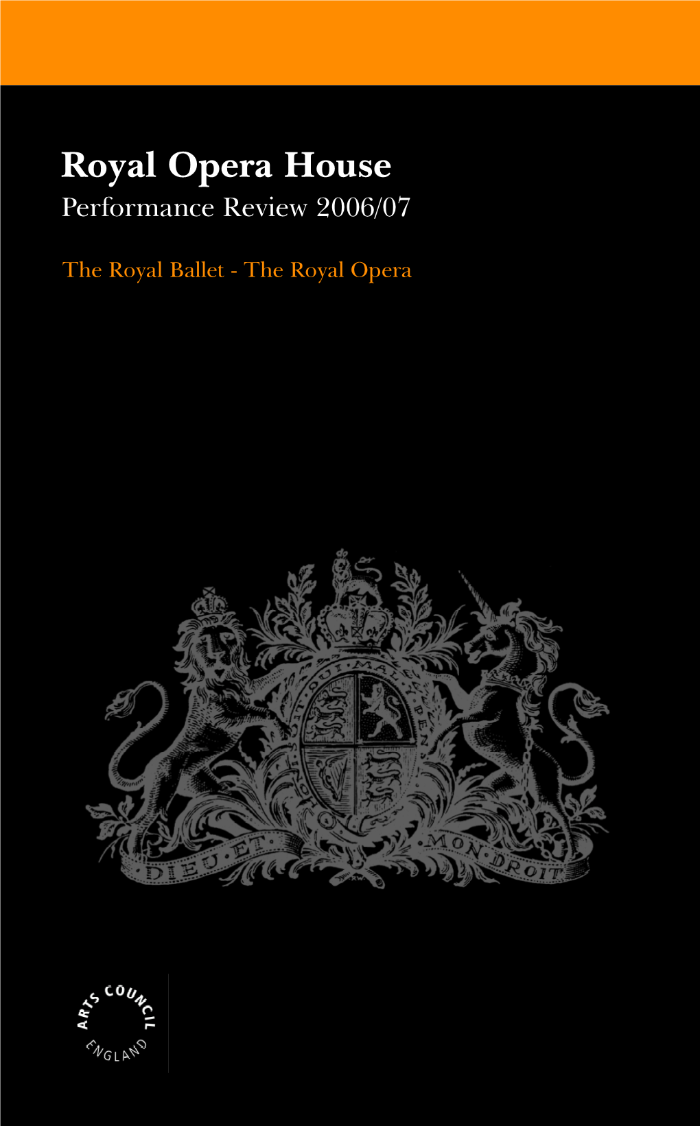 Royal Opera House Performance Review 2006/07