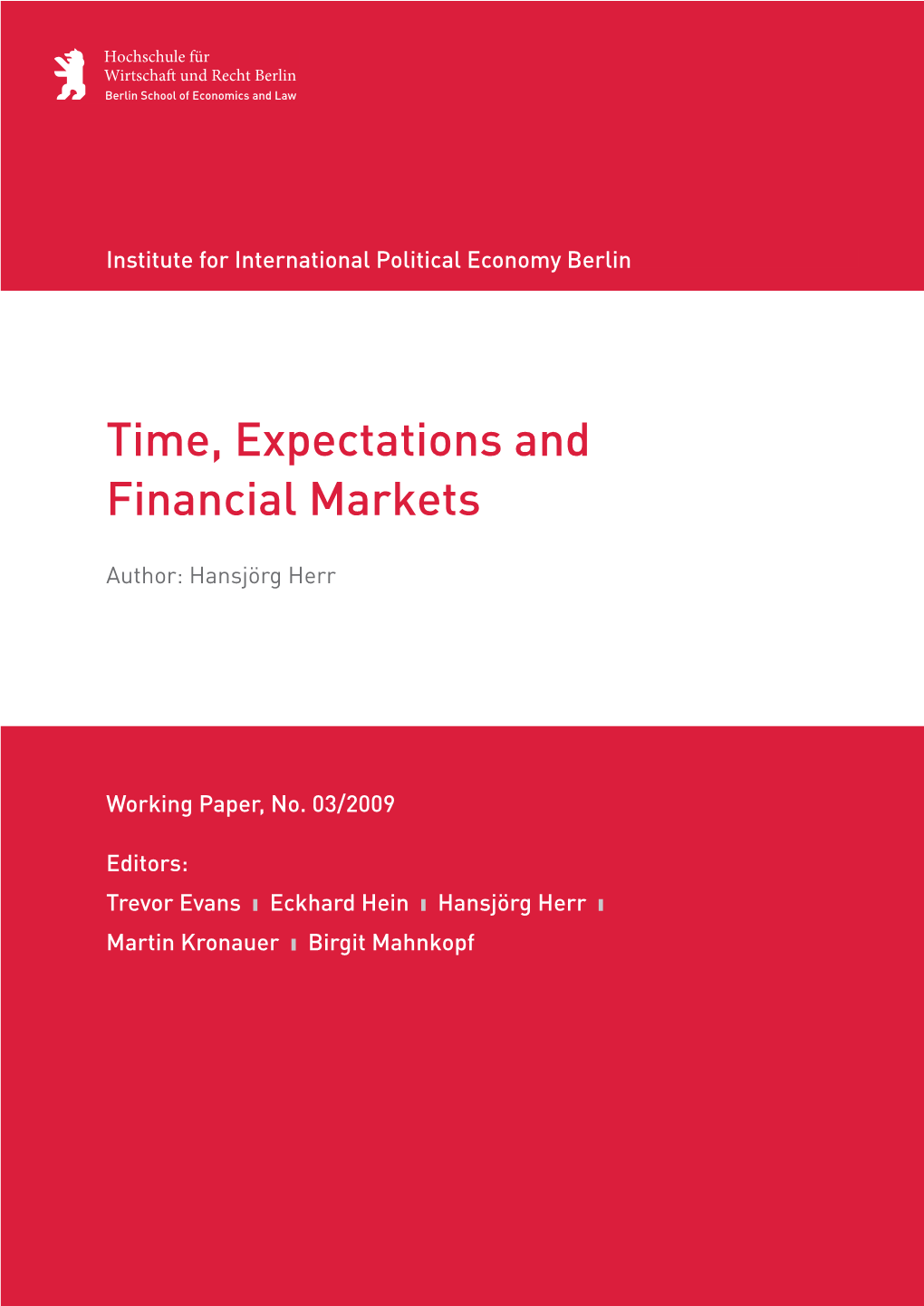 Time, Expectations and Financial Markets