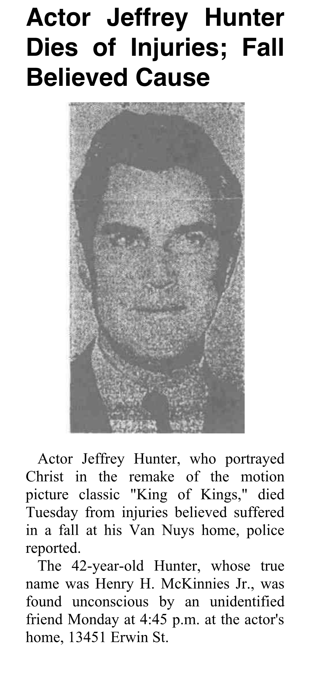 Actor Jeffrey Hunter Dies of Injuries; Fall Believed Cause