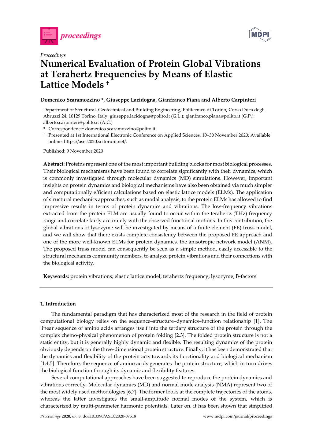 Numerical Evaluation of Protein Global Vibrations at Terahertz Frequencies by Means of Elastic Lattice Models †