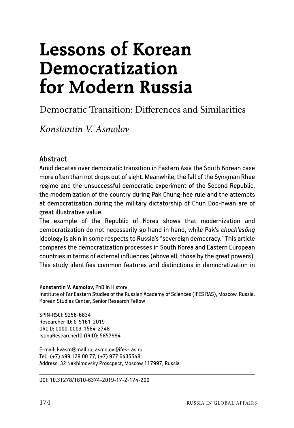 Lessons of Korean Democratization for Modern Russia Democratic Transition: Differences and Similarities Konstantin V