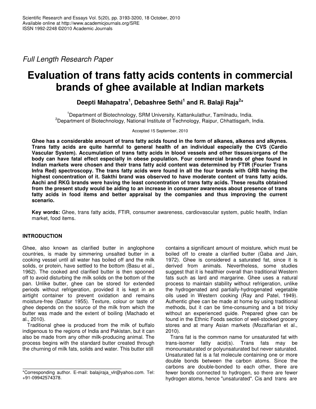 Evaluation of Trans Fatty Acids Contents in Commercial Brands of Ghee Available at Indian Markets