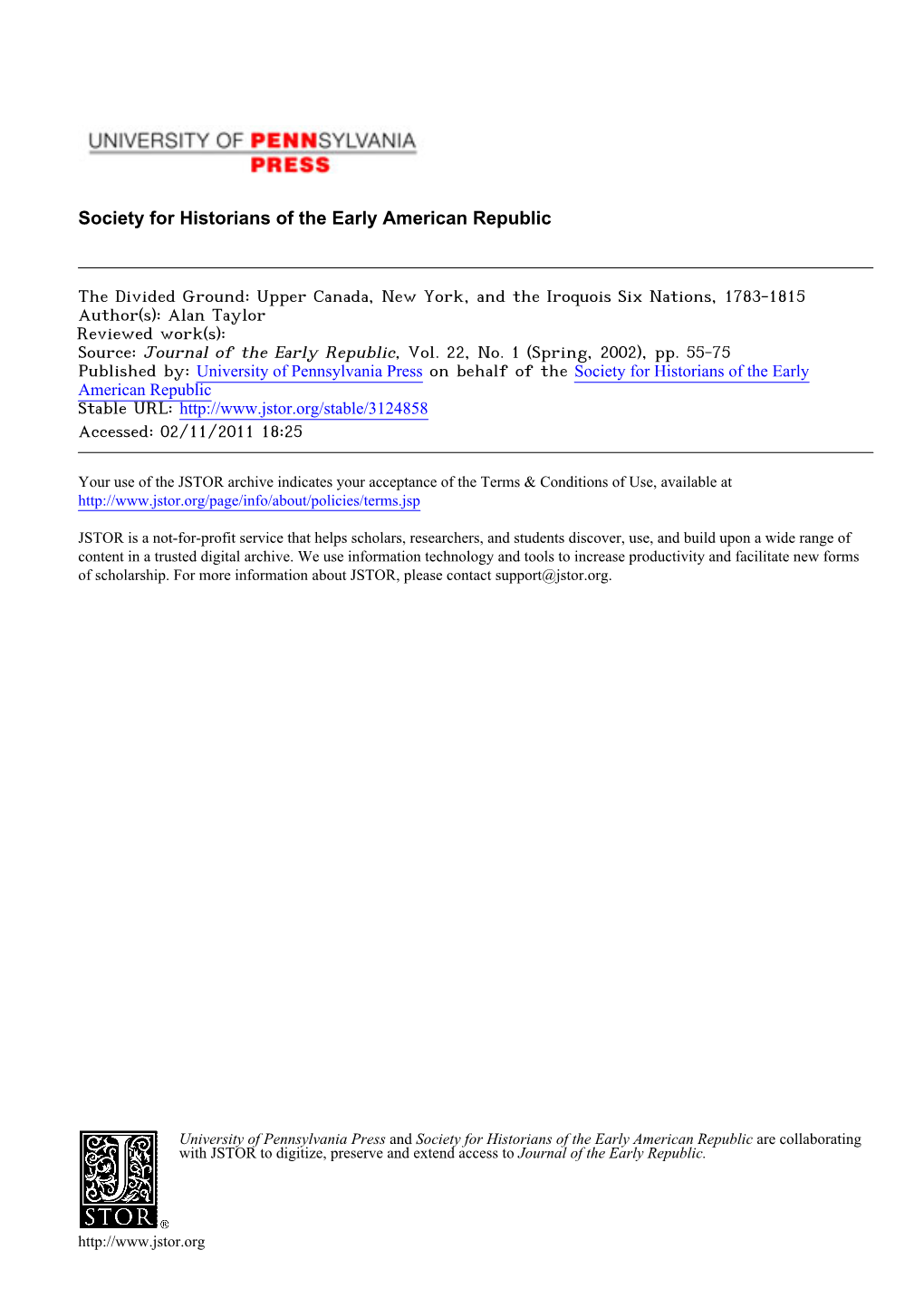 Upper Canada, New York, and the Iroquois Six Nations, 1783-1815 Author(S): Alan Taylor Reviewed Work(S): Source: Journal of the Early Republic, Vol