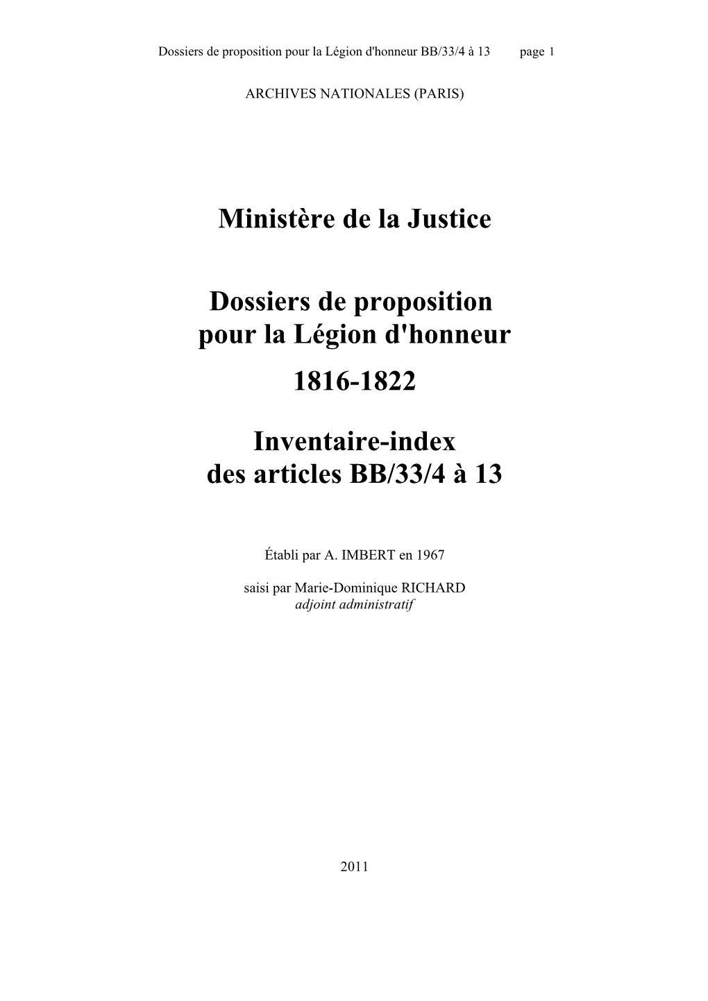 Dossiers De Proposition Pour La Légion D'honneur 1816-1822