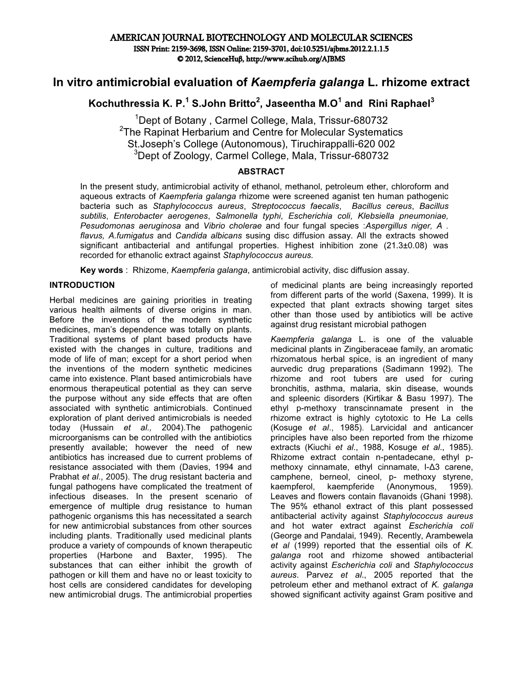 In Vitro Antimicrobial Evaluation of Kaempferia Galanga L. Rhizome Extract Kochuthressia K
