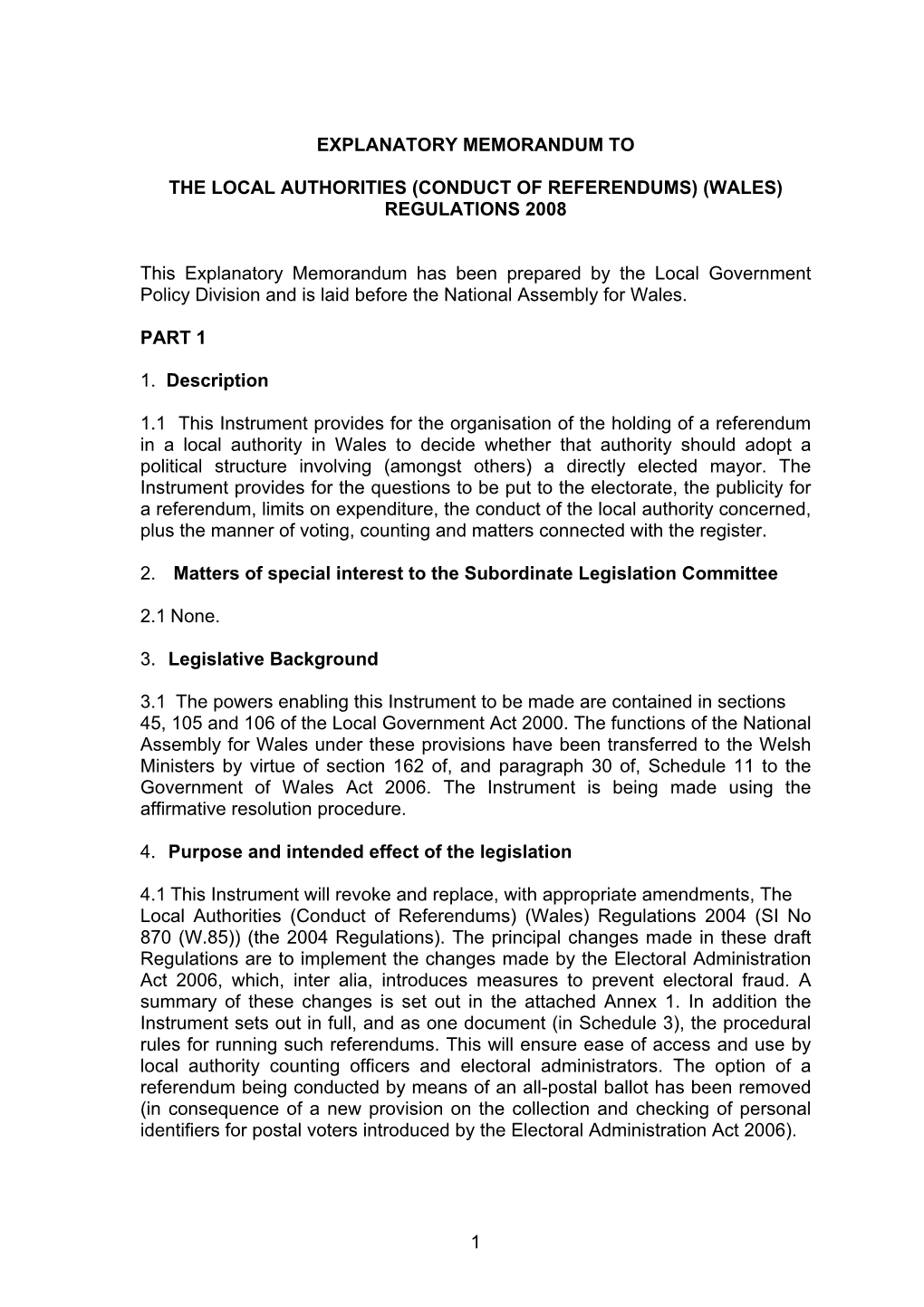 The Local Authorities (Conduct of Referendums) (Wales) Regulations 2008