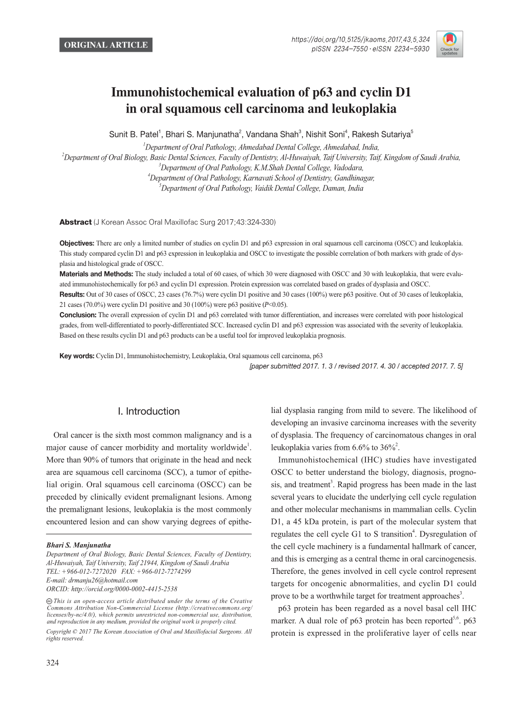 Immunohistochemical Evaluation of P63 and Cyclin D1 in Oral Squamous Cell Carcinoma and Leukoplakia