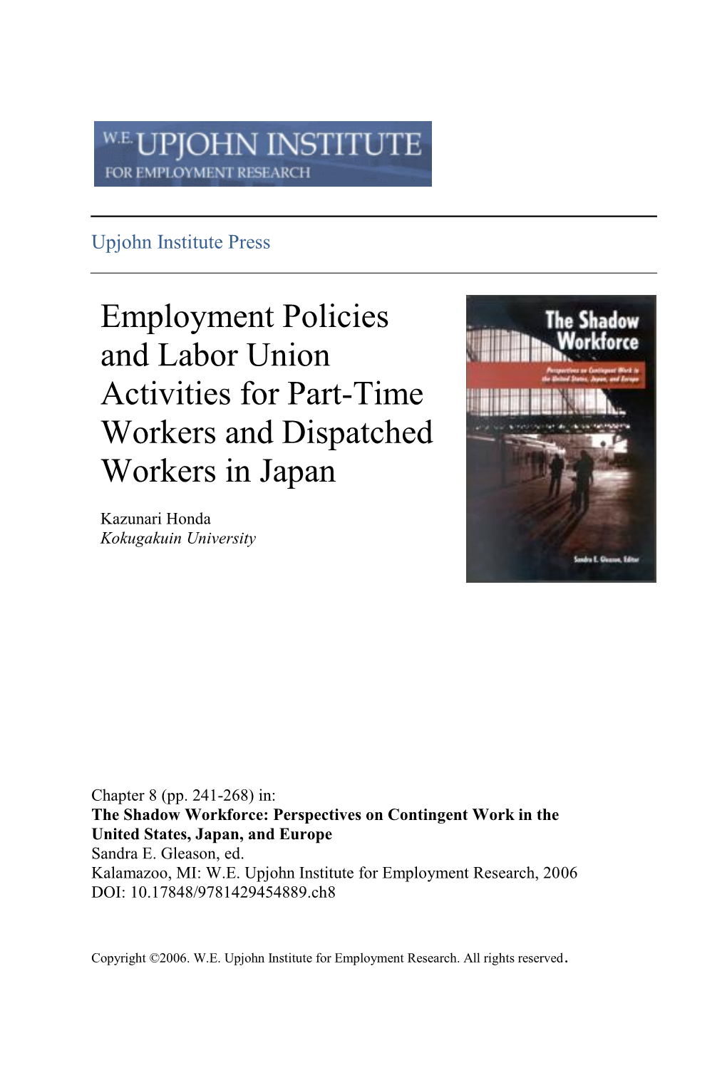 Employment Policies and Labor Union Activities for Part-Time Workers and Dispatched Workers in Japan