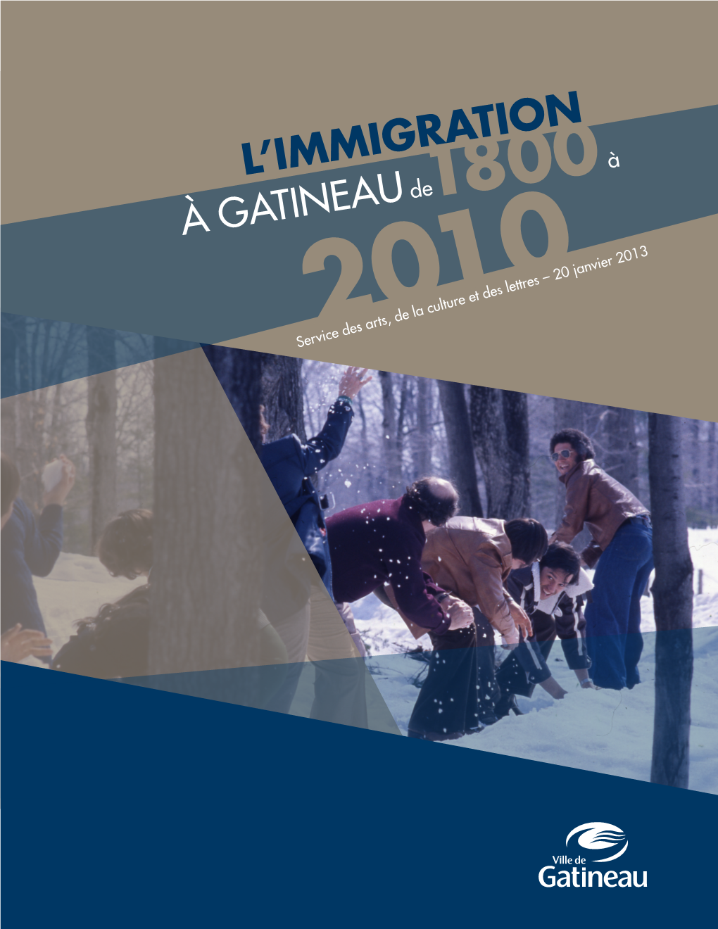 L'immigration À Gatineau De 1800 À 2010