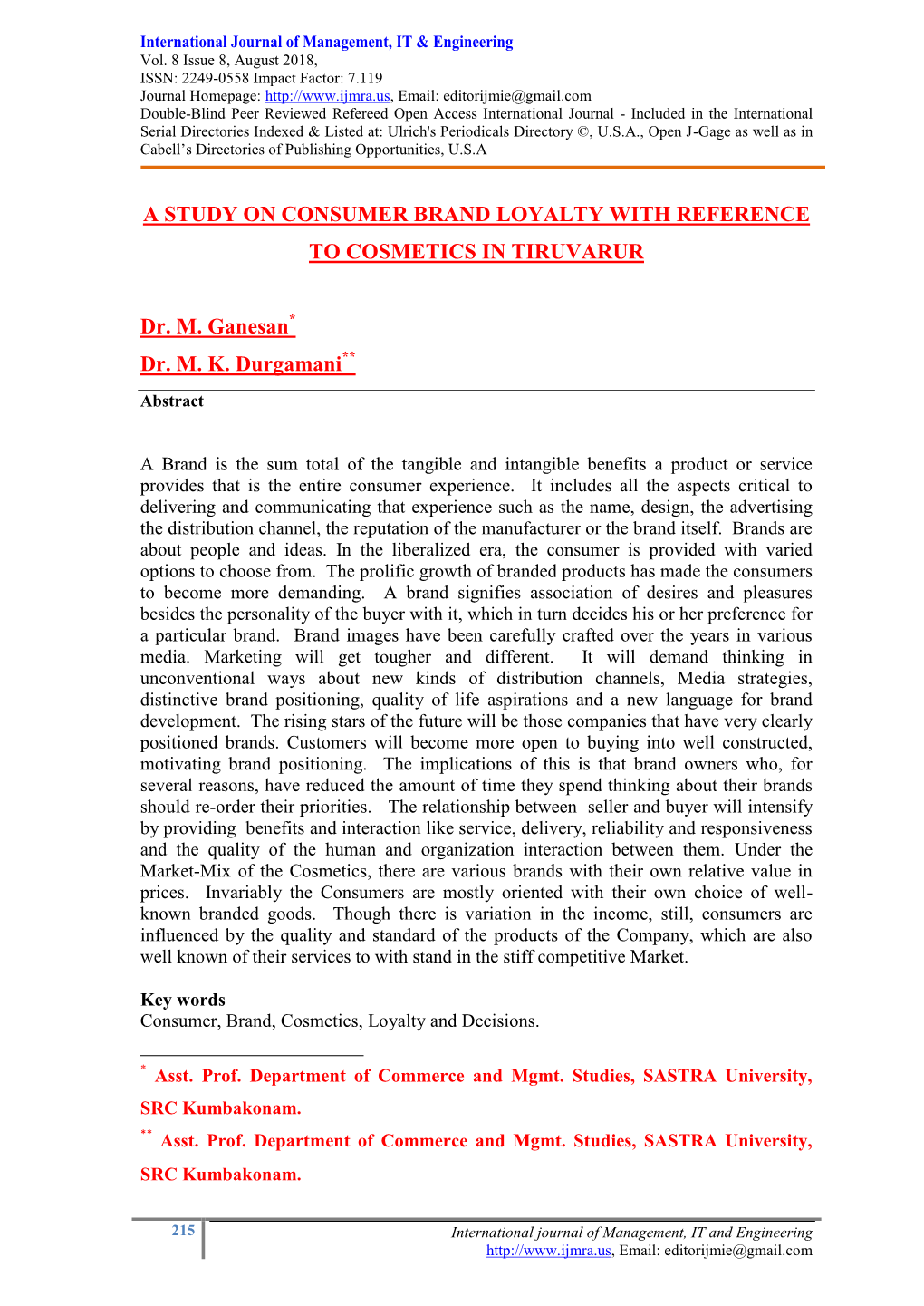 Table – 1 Age of the Respondents