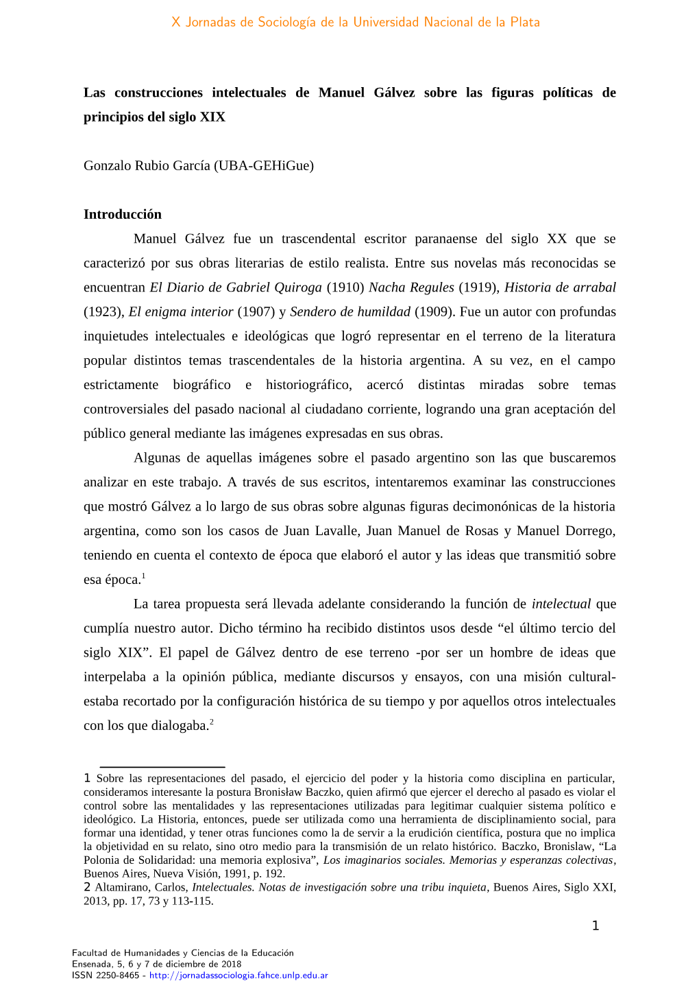 Las Construcciones Intelectuales De Manuel Gálvez Sobre Las Figuras Políticas De Principios Del Siglo XIX