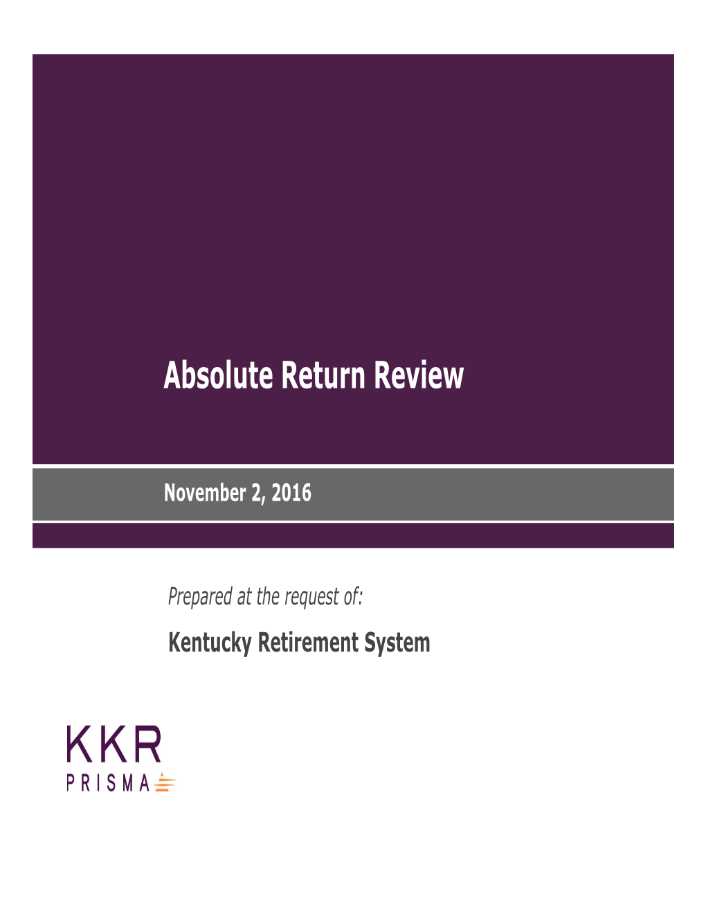 Absolute Return Review