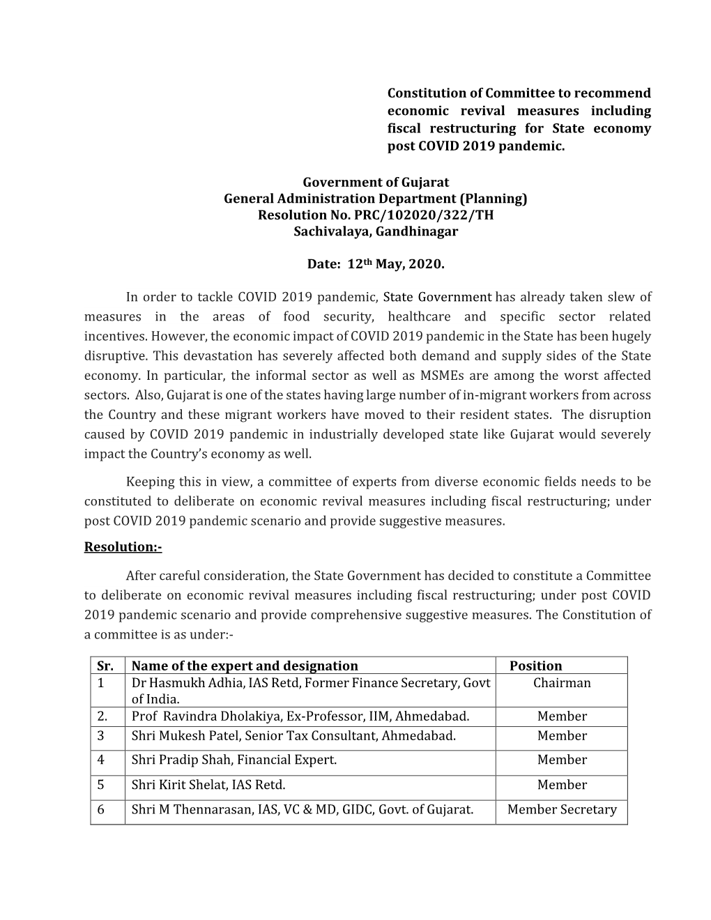 Constitution of Committee to Recommend Economic Revival Measures Including Fiscal Restructuring for State Economy Post COVID 2019 Pandemic