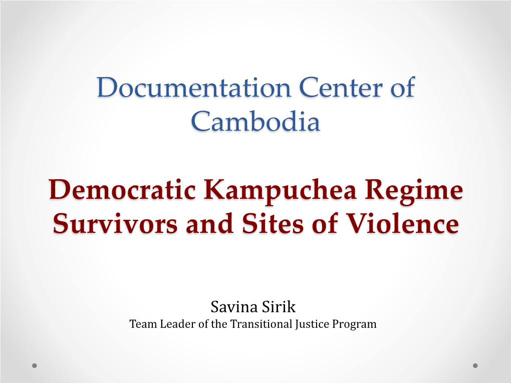 Everyday Experiences of Cambodian Genocide Survivors in Hidden