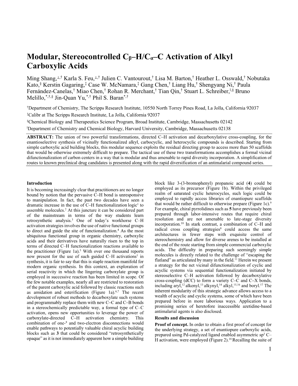 Modular, Stereocontrolled Cβ–H/Cα–C Activation of Alkyl Carboxylic Acids Ming Shang,⊥,† Karla S