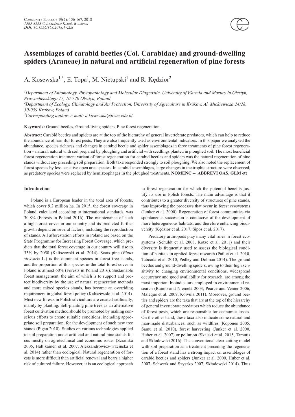 Assemblages of Carabid Beetles (Col. Carabidae) and Ground-Dwelling Spiders (Araneae) in Natural and Artificial Regeneration of Pine Forests