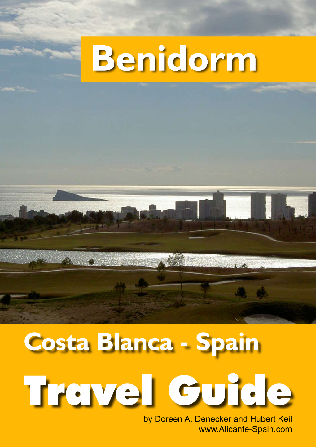 Benidorm Spain Travel Guide