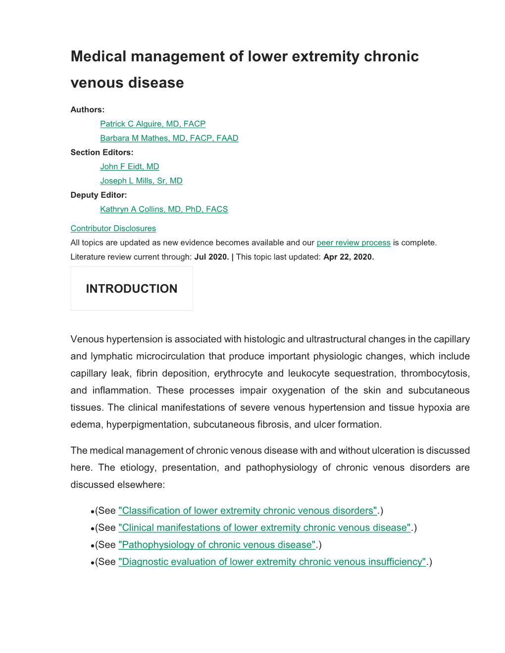 Medical Management of Lower Extremity Chronic Venous Disease