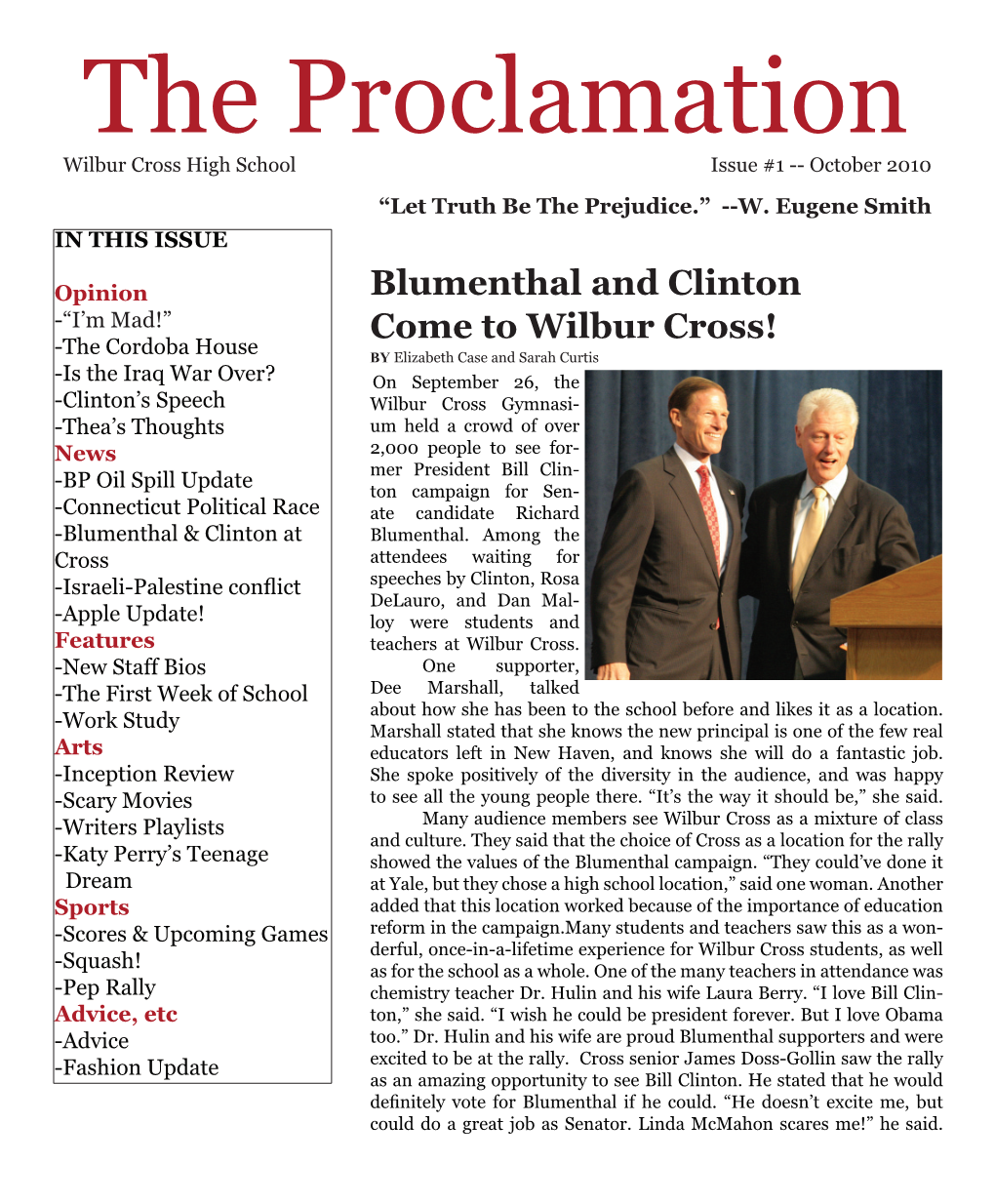 Blumenthal and Clinton Come to Wilbur Cross!
