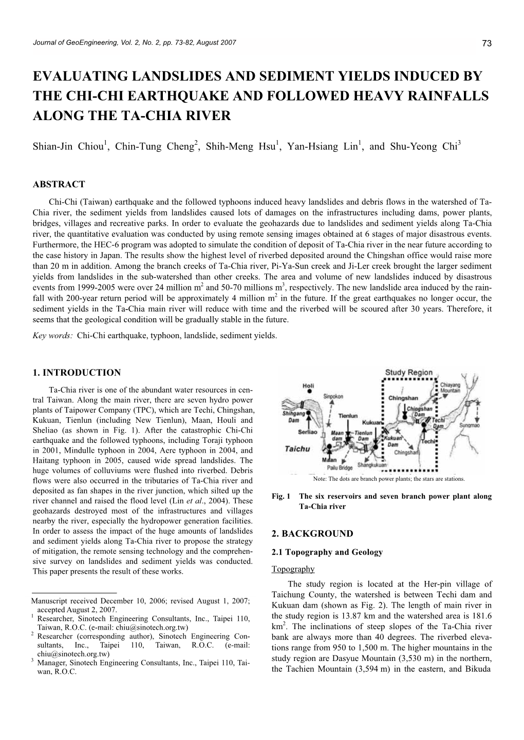 Evaluating Landslides and Sediment Yields Induced by the Chi-Chi Earthquake and Followed Heavy Rainfalls Along the Ta-Chia River