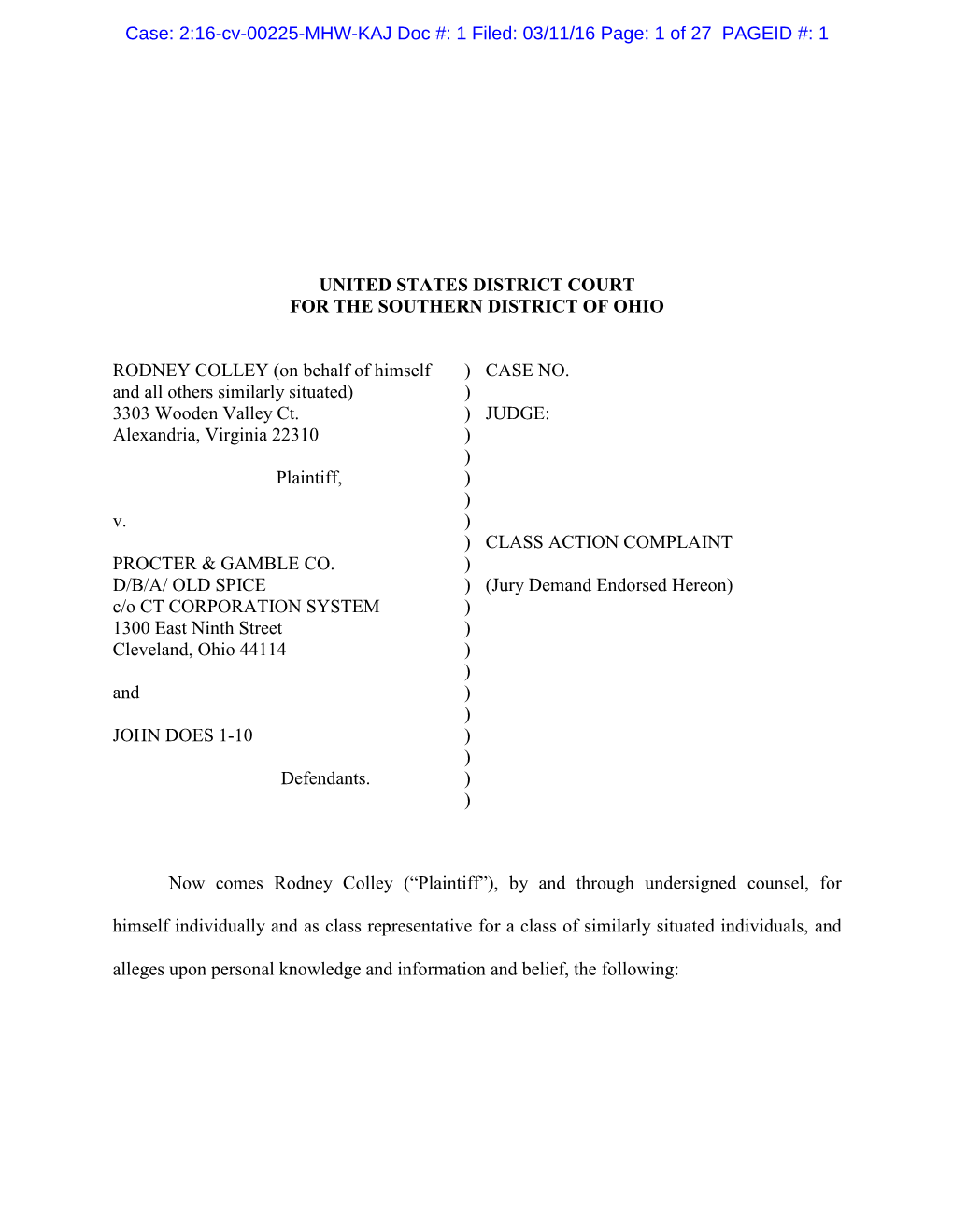 UNITED STATES DISTRICT COURT for the SOUTHERN DISTRICT of OHIO RODNEY COLLEY (On Behalf of Himself and All Others Similarly Situ