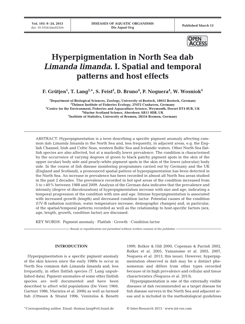 Hyperpigmentation in North Sea Dab Limanda Limanda. I. Spatial and Temporal Patterns and Host Effects