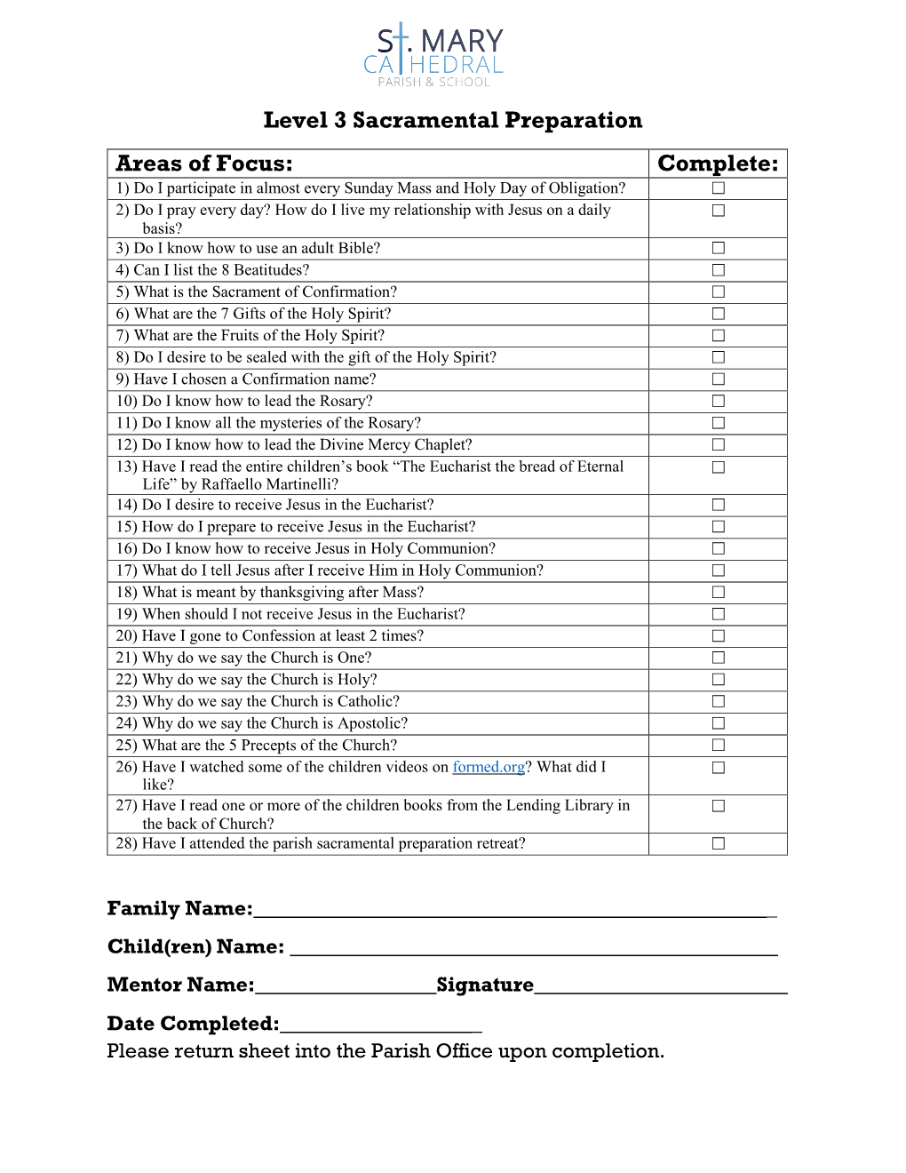 Level 3 Sacramental Preparation Areas of Focus: Complete