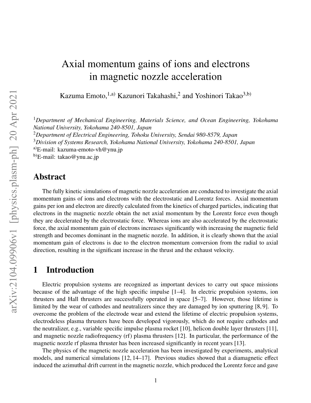 Axial Momentum Gains of Ions and Electrons in Magnetic Nozzle Acceleration