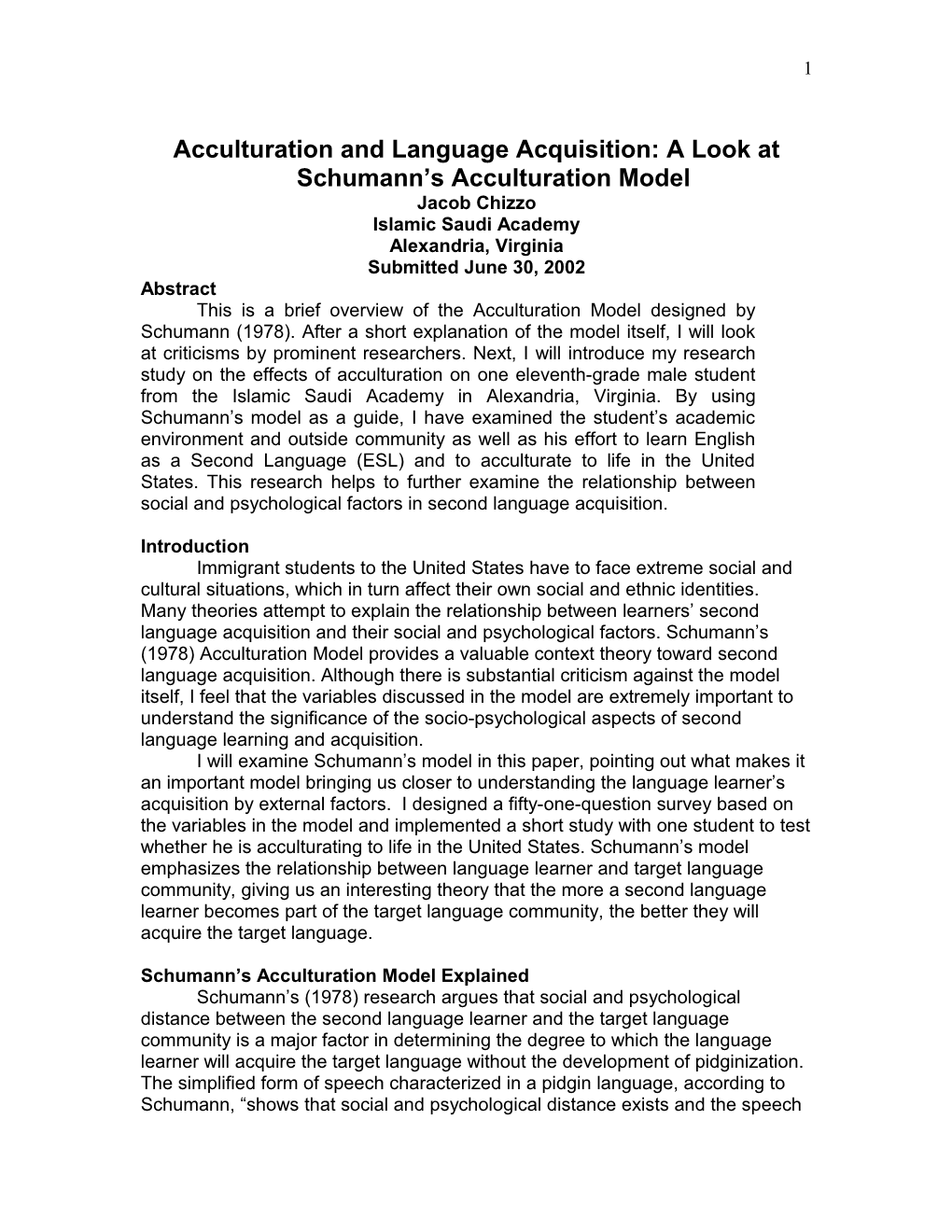 Acculturation and Language Acquisition: a Look at Schumann S Acculturation Model