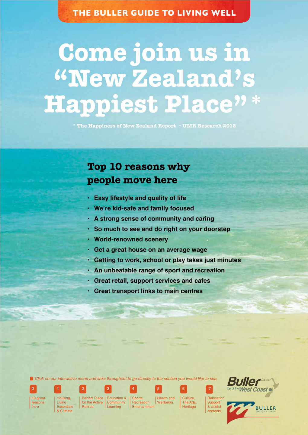 Come Join Us in “New Zealand's Happiest Place”*