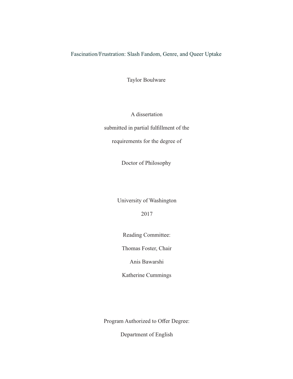 Taylor Boulware a Dissertation Submitted in Partial Fulfillment of The