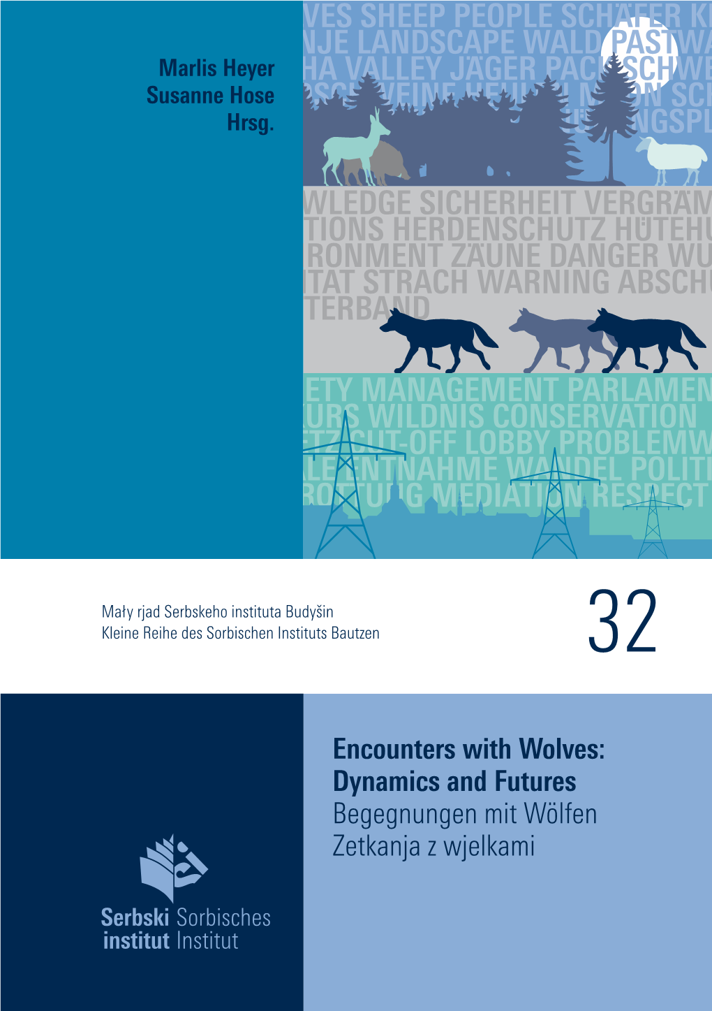 Encounters with Wolves