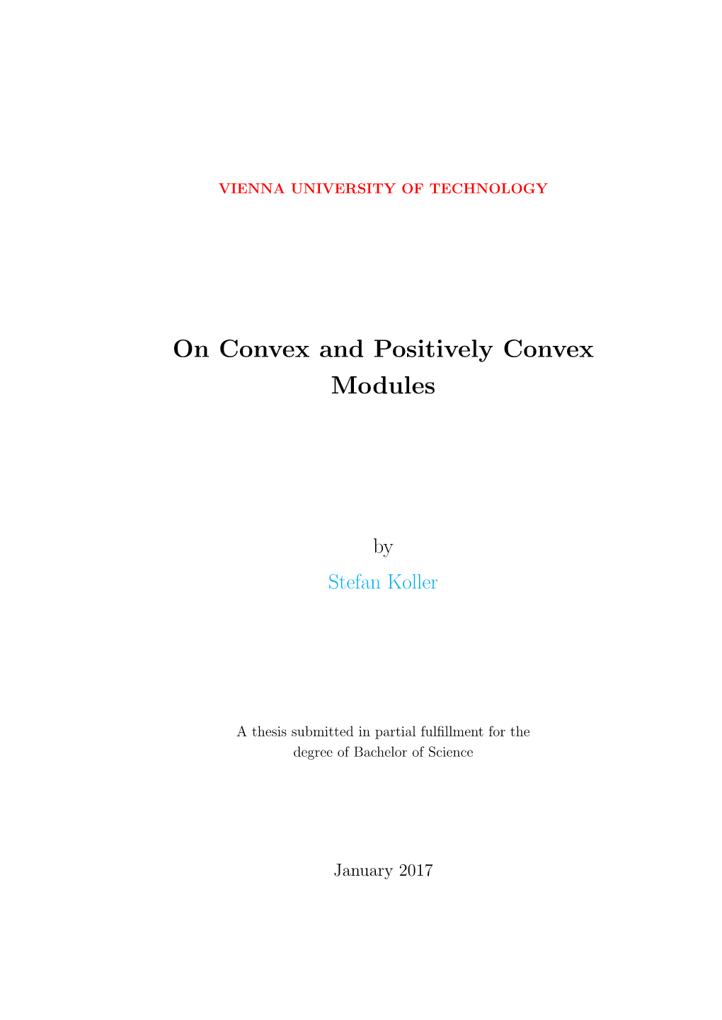 On Convex and Positively Convex Modules