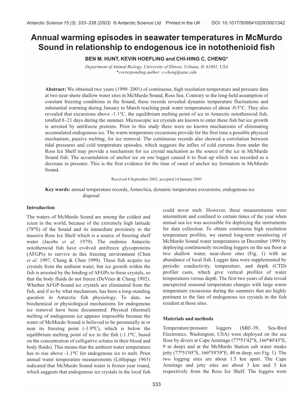 Annual Warming Episodes in Seawater Temperatures in Mcmurdo Sound in Relationship to Endogenous Ice in Notothenioid Fish BEN M