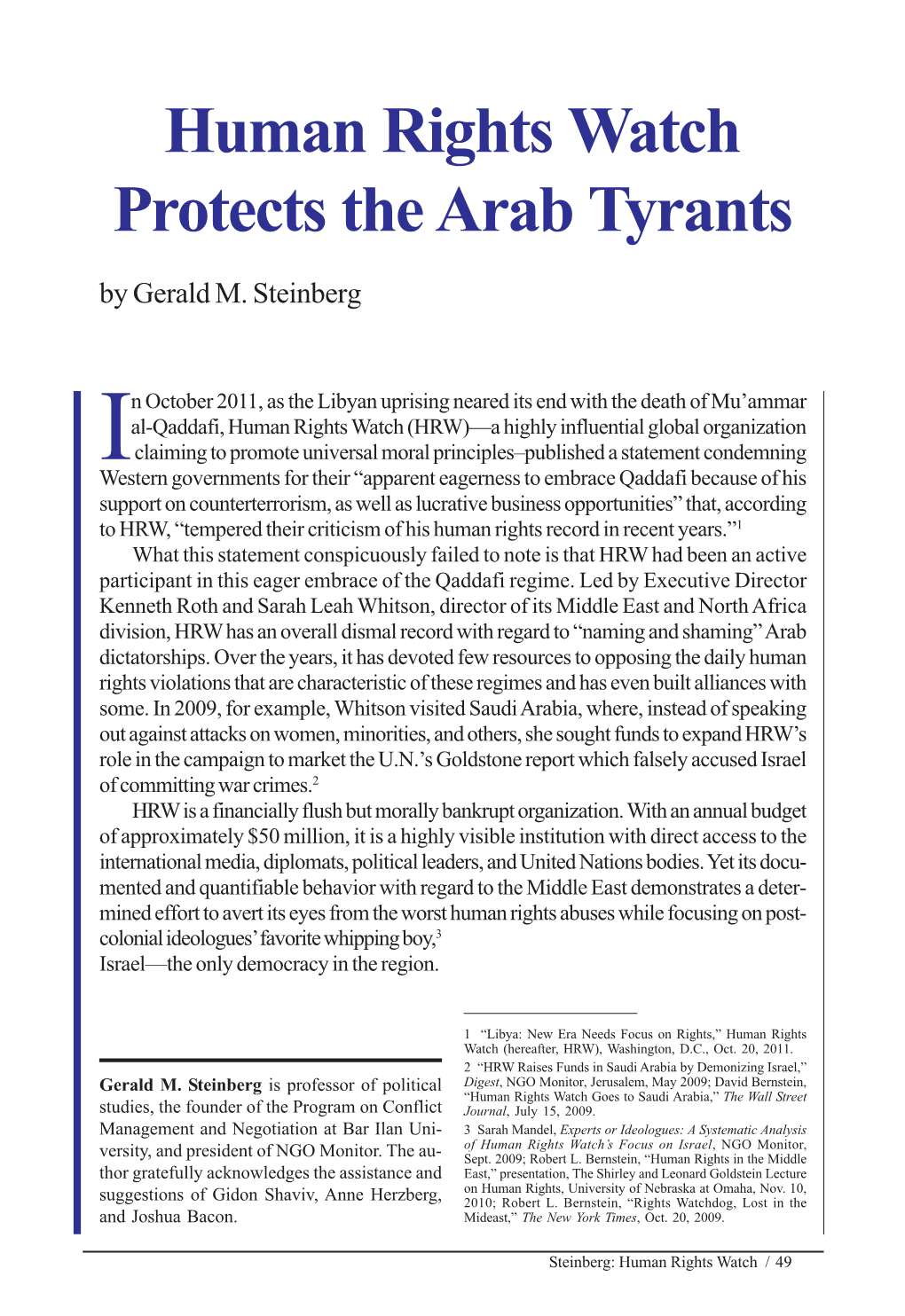 Human Rights Watch Protects the Arab Tyrants by Gerald M