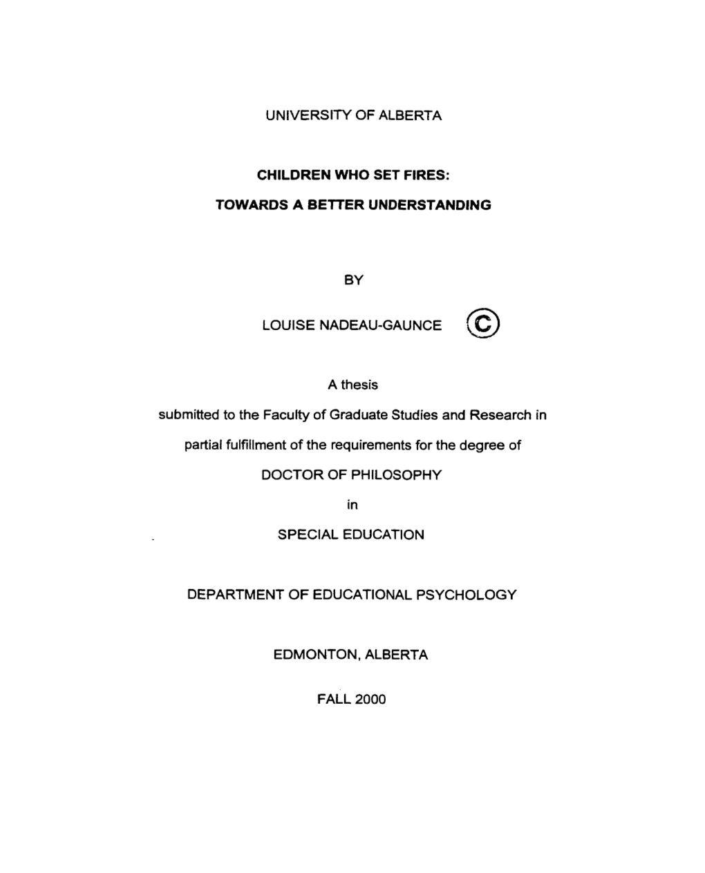 TOWARDS a SEITER UNDERSTANDING Submitted to the Faculty of Graduate Studies and Research in Partial Fulfillment of the Requireme