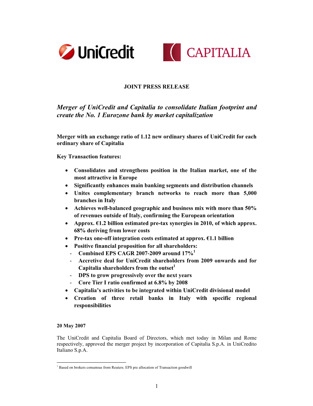 Merger of Unicredit and Capitalia to Consolidate Italian Footprint and Create the No